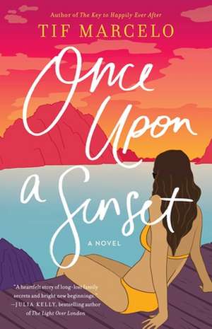 Once Upon a Sunset de Tif Marcelo