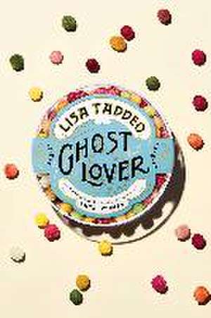 Ghost Lover de Lisa Taddeo