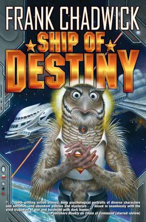 Ship of Destiny de Frank Chadwick