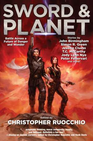 Sword & Planet de Tim Akers