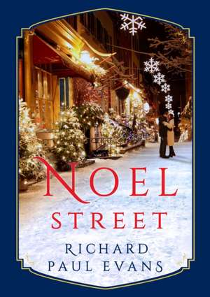 Noel Street de Richard Paul Evans