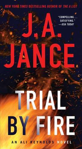 Trial by Fire de J. A. Jance