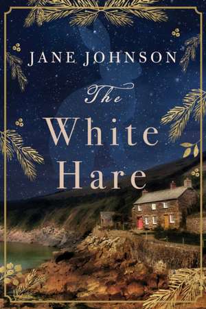 The White Hare de Jane Johnson