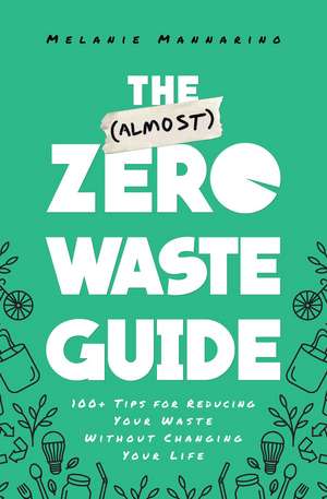 Mannarino, M: (Almost) Zero-Waste Guide