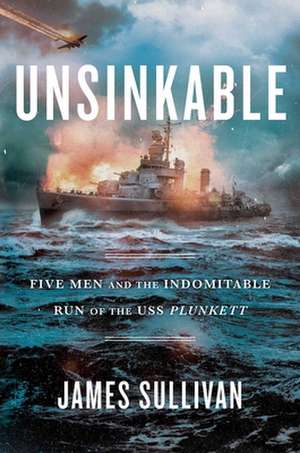 Unsinkable de James Sullivan