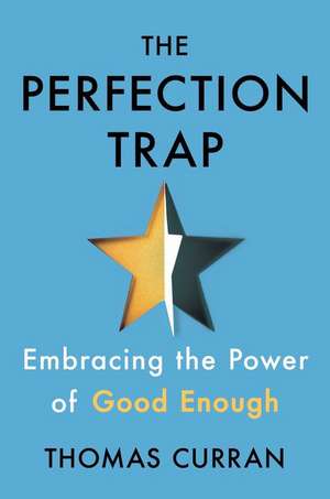 Curran, T: Perfection Trap