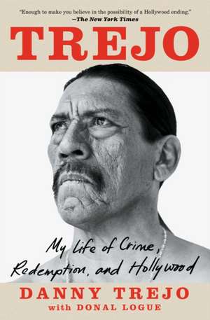 Trejo de Danny Trejo