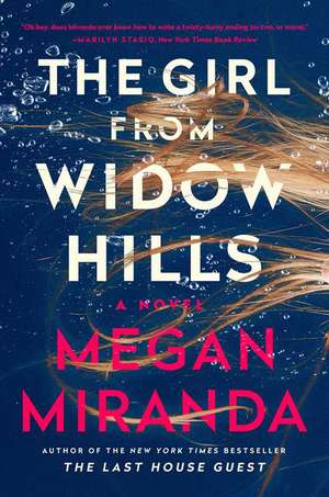 GIRL FROM WIDOW HILLS de MEGAN MIRANDA