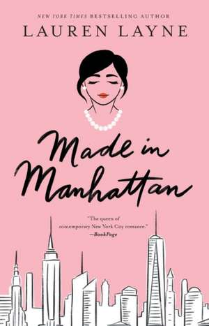 Made in Manhattan de Lauren Layne