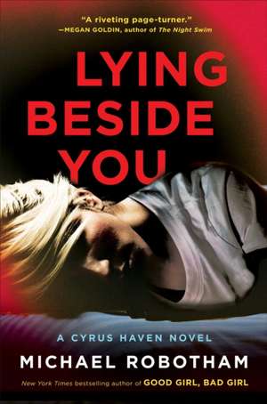 Lying Beside You de Michael Robotham