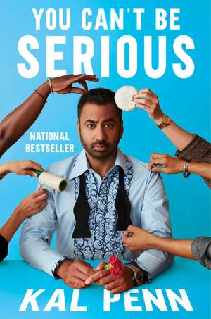 You Can't Be Serious de Kal Penn