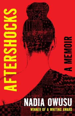 Aftershocks de Nadia Owusu