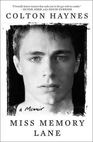 Miss Memory Lane: A Memoir de Colton Haynes