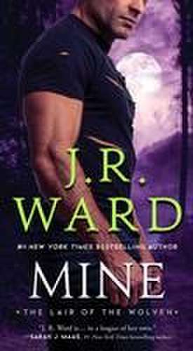 Mine de J. R. Ward