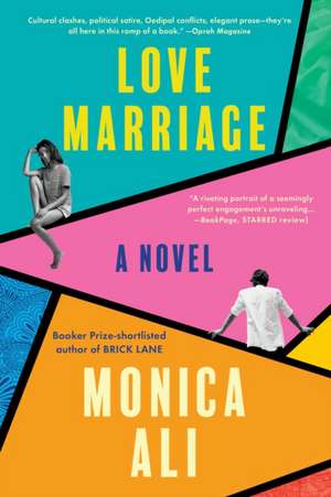 Love Marriage de Monica Ali