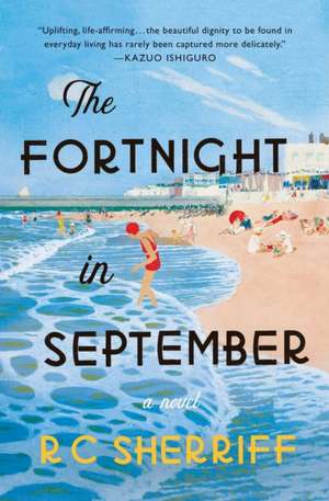 The Fortnight in September de R. C. Sherriff