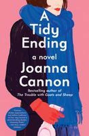 A Tidy Ending de Joanna Cannon