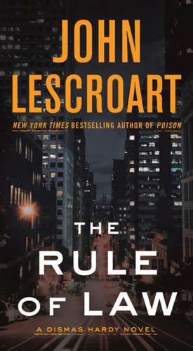 The Rule of Law de John Lescroart