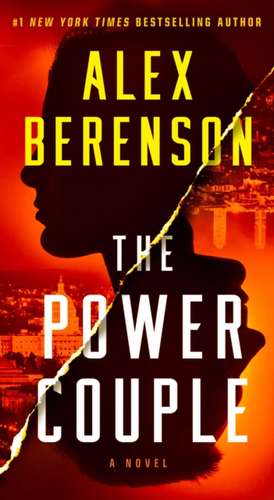 The Power Couple de Alex Berenson