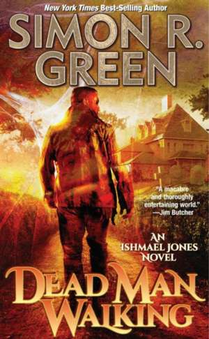 Dead Man Walking de Simon R. Green