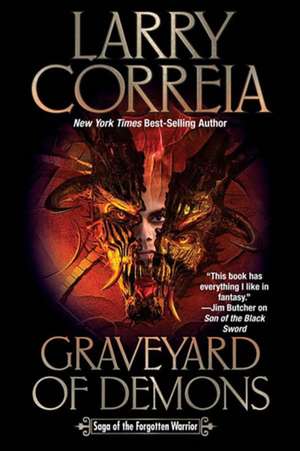 Graveyard of Demons de Larry Correia