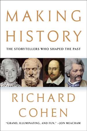 Making History de Richard Cohen