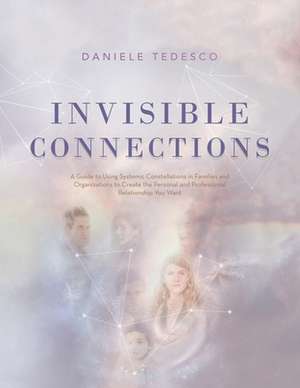 Invisible Connections de Daniele Tedesco