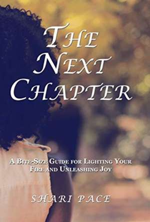 The Next Chapter de Shari Pace