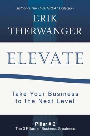 Elevate de Erik Therwanger