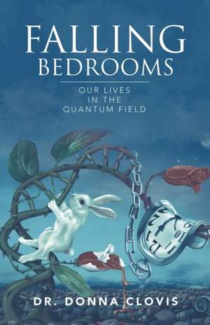 Falling Bedrooms de Donna Clovis