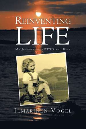 Reinventing Life de Ilmarinen Vogel