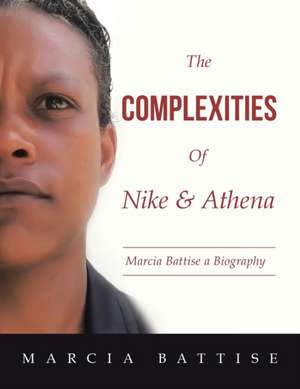 The Complexities of Nike & Athena de Marcia Battise