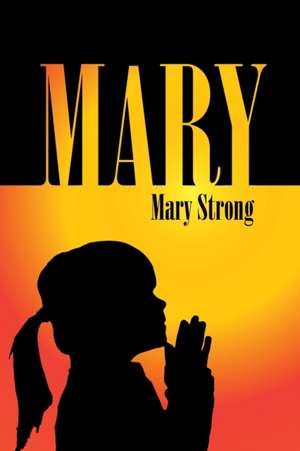 Mary de Mary Strong