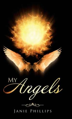 My Angels de Janie Phillips