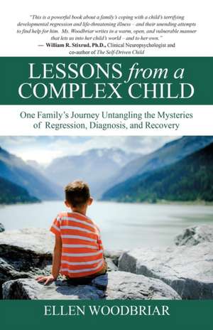 Lessons from a Complex Child de Ellen Woodbriar