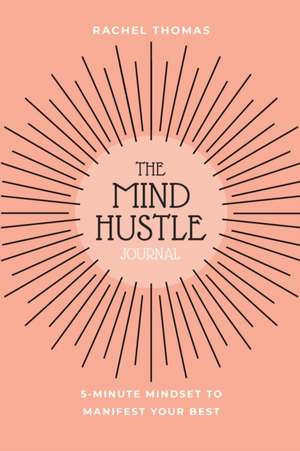 Mind Hustle de Rachel Thomas