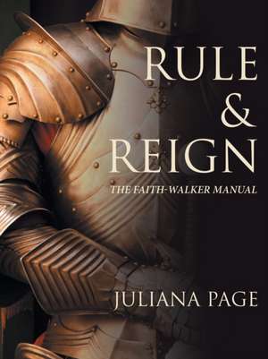Rule & Reign de Juliana Page