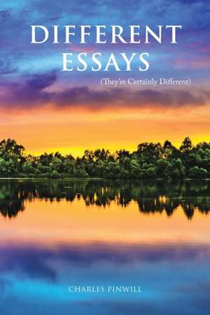 Different Essays de Charles Pinwill
