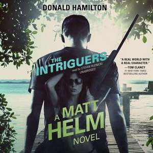 The Intriguers de Donald Hamilton