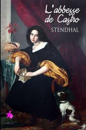 L'Abbesse de Castro de Stendhal