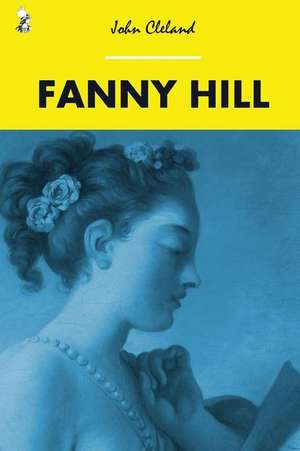 Fanny Hill de John Cleland