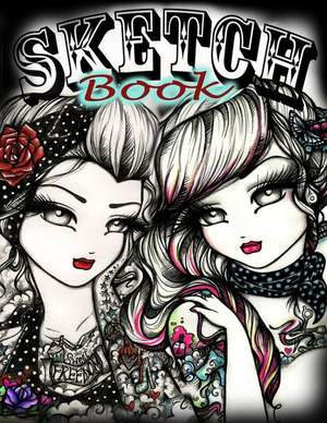 Sketchbook (Tattoo Girls Full Size) de Hannah Lynn