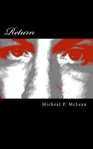 Return de McLean, Mr Micheal Patrick