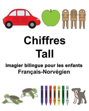 Francais-Norvegien Chiffres/Tall Imagier Bilingue Pour Les Enfants de Richard Carlson Jr