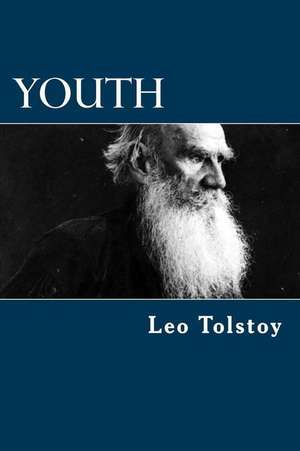 Youth de Leo Tolstoy