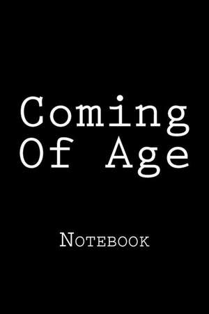 Coming of Age de Wild Pages Press