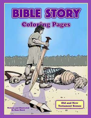 Bible Story Coloring Pages de Hurst, Mr Ashley Bane