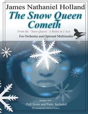 The Snow Queen Cometh de James Nathaniel Holland