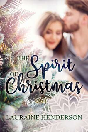 The Spirit of Christmas de Henderson, Lauraine