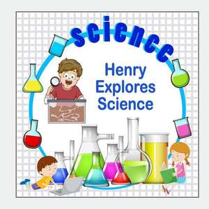 Henry Explores Science de Jameson, C. a.